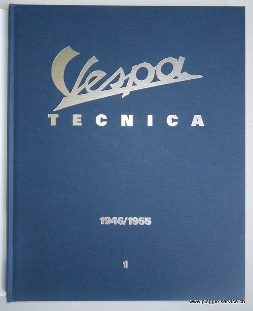 Vespa_Tecnica_Book_Vol.1 (1946-1955)